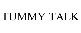 TUMMY TALK trademark