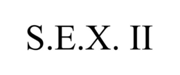 S.E.X. II trademark