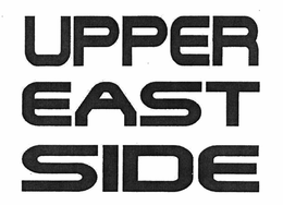UPPER EAST SIDE trademark
