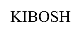 KIBOSH trademark