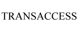 TRANSACCESS trademark