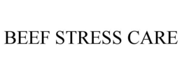 BEEF STRESS CARE trademark