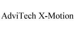 ADVITECH X-MOTION trademark