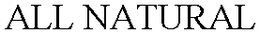 ALL NATURAL trademark