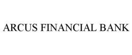 ARCUS FINANCIAL BANK trademark