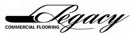 LEGACY COMMERCIAL FLOORING trademark