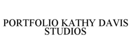 PORTFOLIO KATHY DAVIS STUDIOS trademark