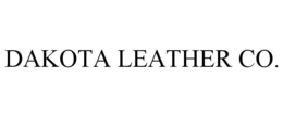 DAKOTA LEATHER CO. trademark