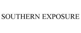 SOUTHERN EXPOSURE trademark