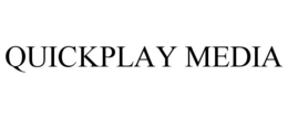 QUICKPLAY MEDIA trademark