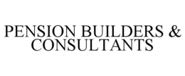 PENSION BUILDERS & CONSULTANTS trademark