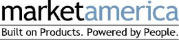 MARKETAMERICA BUILT ON PRODUCTS. POWERED BY PEOPLE. trademark