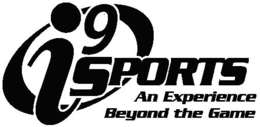 I9 SPORTS AN EXPERIENCE BEYOND THE GAME trademark