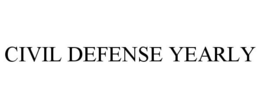 CIVIL DEFENSE YEARLY trademark