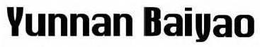 YUNNAN BAIYAO trademark