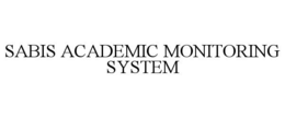 SABIS ACADEMIC MONITORING SYSTEM trademark