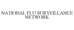 NATIONAL FLU SURVEILLANCE NETWORK trademark