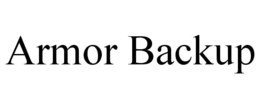 ARMOR BACKUP trademark