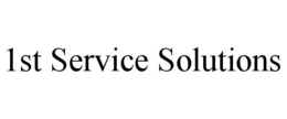 1ST SERVICE SOLUTIONS trademark