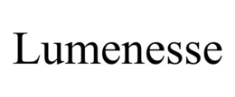 LUMENESSE trademark