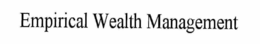 EMPIRICAL WEALTH MANAGEMENT trademark