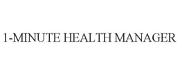1-MINUTE HEALTH MANAGER trademark
