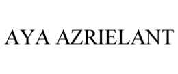 AYA AZRIELANT trademark