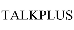 TALKPLUS trademark