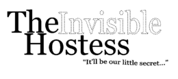 THE INVISIBLE HOSTESS "IT'LL BE OUR LITTLE SECRET..." trademark