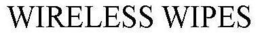 WIRELESS WIPES trademark