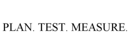 PLAN. TEST. MEASURE. trademark