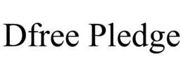 DFREE PLEDGE trademark