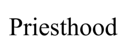 PRIESTHOOD trademark