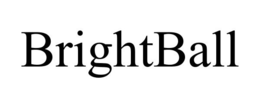 BRIGHTBALL trademark