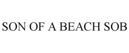SON OF A BEACH SOB trademark