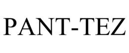 PANT-TEZ trademark