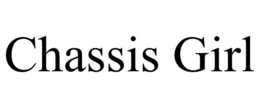 CHASSIS GIRL trademark