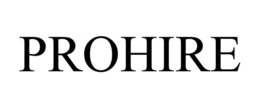 PROHIRE trademark