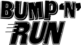 BUMP 'N' RUN trademark