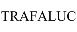 TRAFALUC trademark
