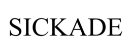 SICKADE trademark