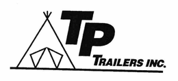 TP TRAILERS INC. trademark