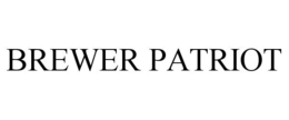 BREWER PATRIOT trademark