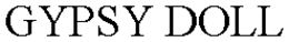 GYPSY DOLL trademark
