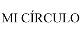 MI CÍRCULO trademark