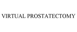 VIRTUAL PROSTATECTOMY trademark