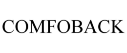 COMFOBACK trademark