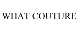 WHAT COUTURE trademark