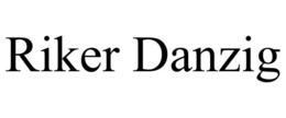 RIKER DANZIG trademark