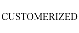CUSTOMERIZED trademark
